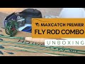 Maxcatch Premier Fly Fishing Combo Set (Unboxing)