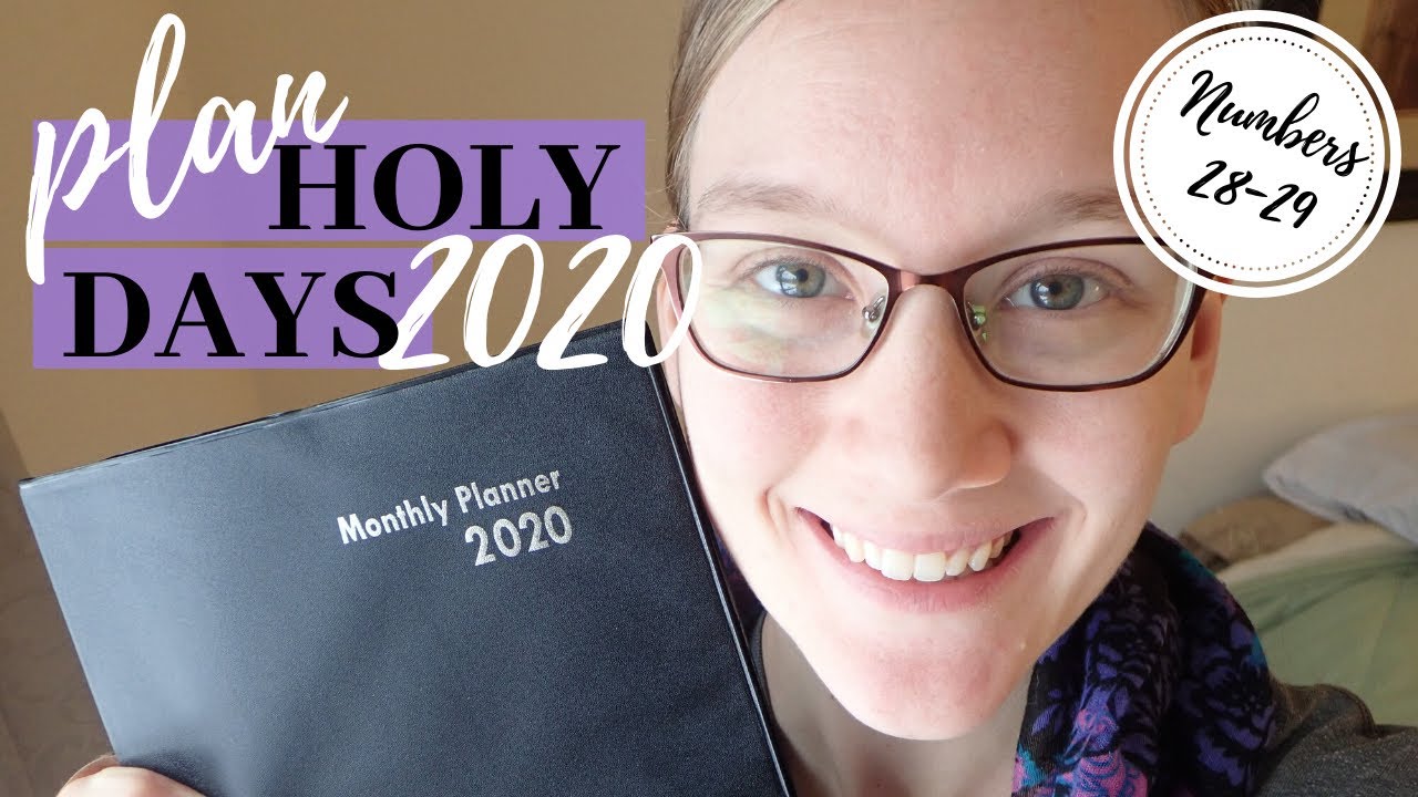 How I Plan and Prepare for the Appointed Times! | Moedim 2020 Planning ...
