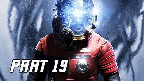 PREY Walkthrough Part 19 - Water Facility (1440p PC Gameplay Ultra Let