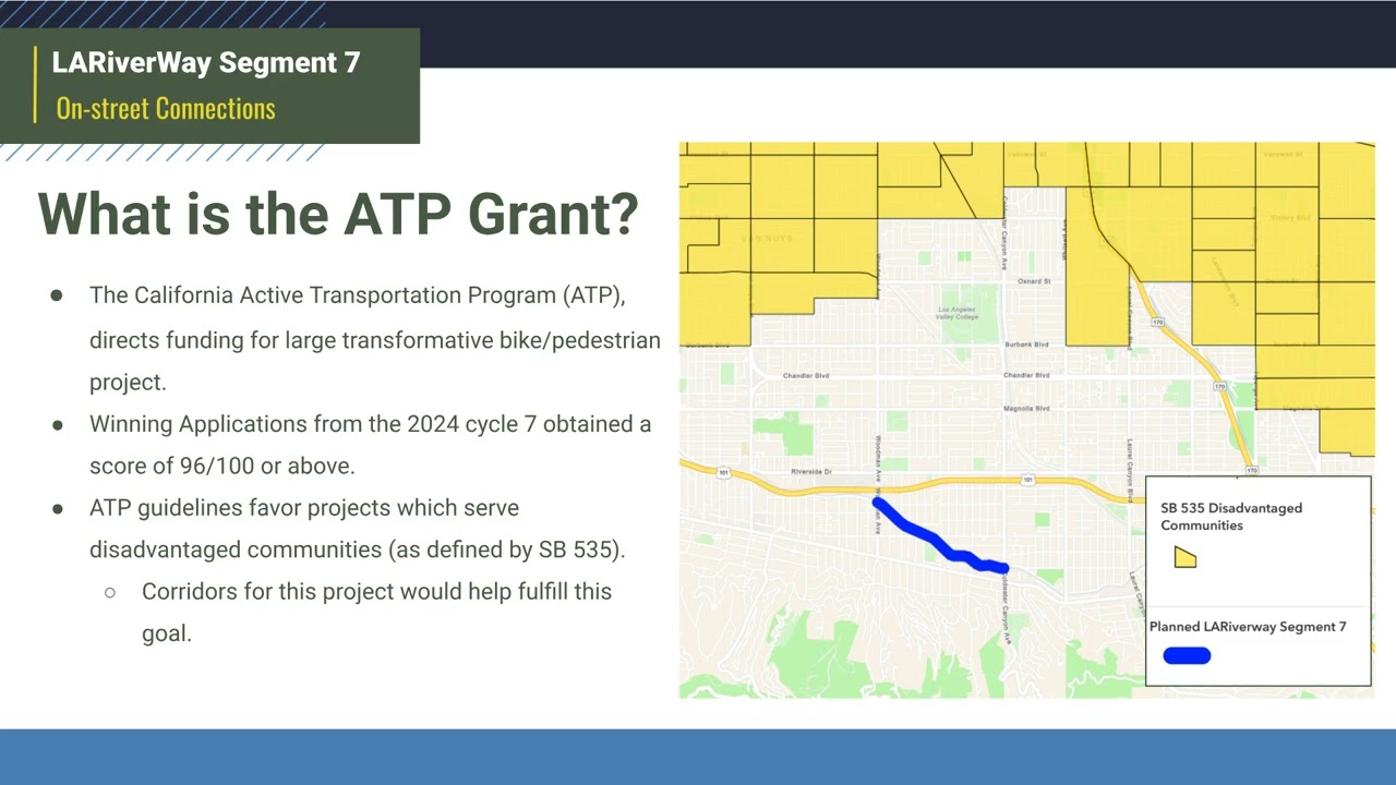 LARiverWay Segment 7 and Community Connections Project