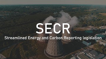 SECR: Streamlined Energy & Carbon Reporting