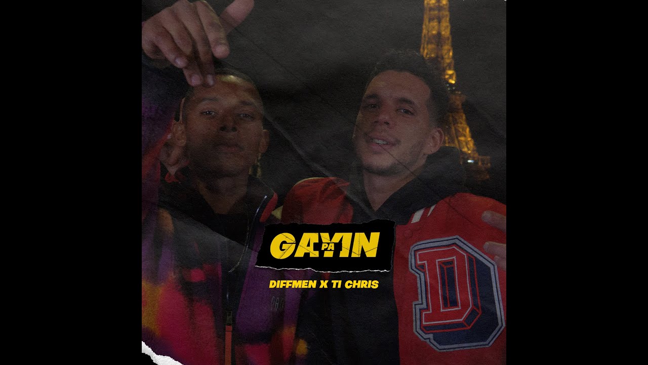 Ti Chris x Diff-Men - Gayin Pa (Clip Officiel)