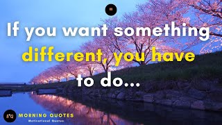 ♦ Top 20 Early Morning Motivational Quotes ~ Morning Quotes to Start Your Day With Positivity