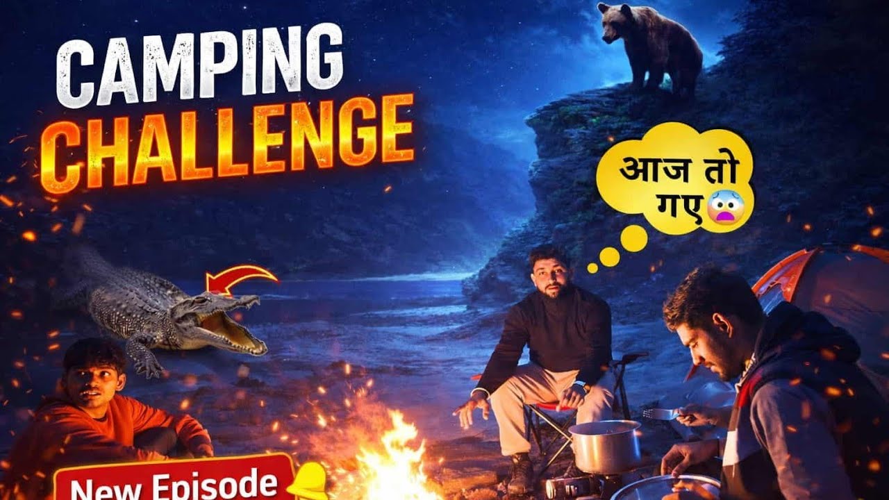 Bear Area aur Crocodile River ke paas Camping | Raat me Flood aa gaya 😨