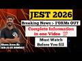 JEST 2026 Update || Jest 2026 application form || jest 2026 preparation || JEST physics Shanu Arora