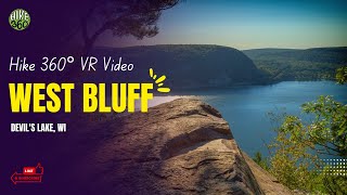 Devils Lake, Wi - West Bluff Hike 360 Vr Video