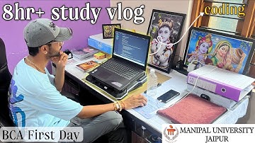 🎓 BCA First Day @ Manipal University Jaipur | 8+ Hours Study & Coding Vlog