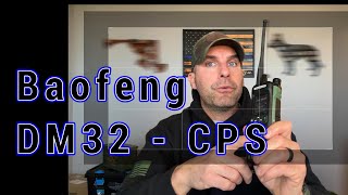 Baofeng DM32 - CPS