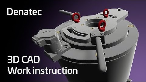Making assembly instruction with a 3D CAD model from Denatec.