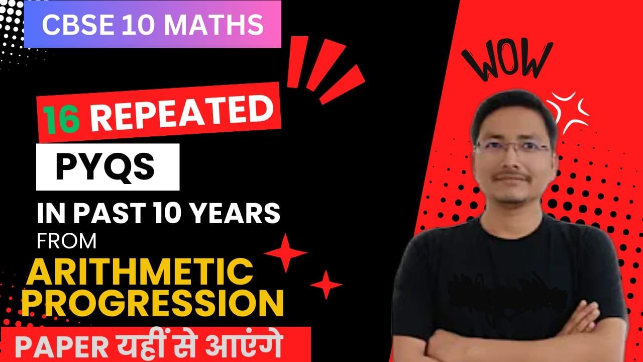 CBSE Class 10 Arithmetic Progression | Previous Years' Questions (PYQs ...