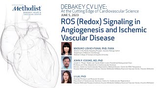 Famous 6.5.23 DeBakey CV Live: At the Cutting Edge of Cardiovascular Science Wealth