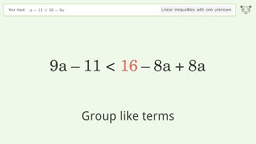 Solving Linear Inequalities: a-11 is Smaller Than 16-8a