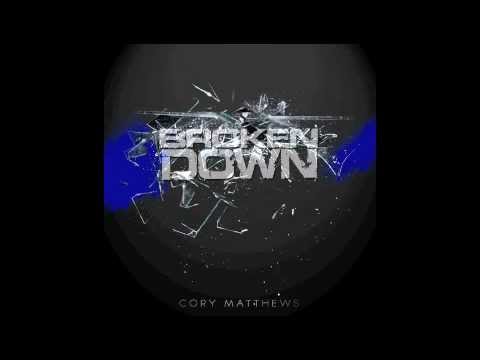 Cory Matthews- Broken Down ft AJ (@CoryMatthewsFHG @Rapzilla)