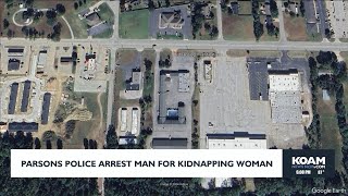 Information Parsons arrest man for kidnapping a woman Guide