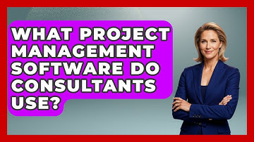 What Project Management Software Do Consultants Use? - Consulting Career Hub