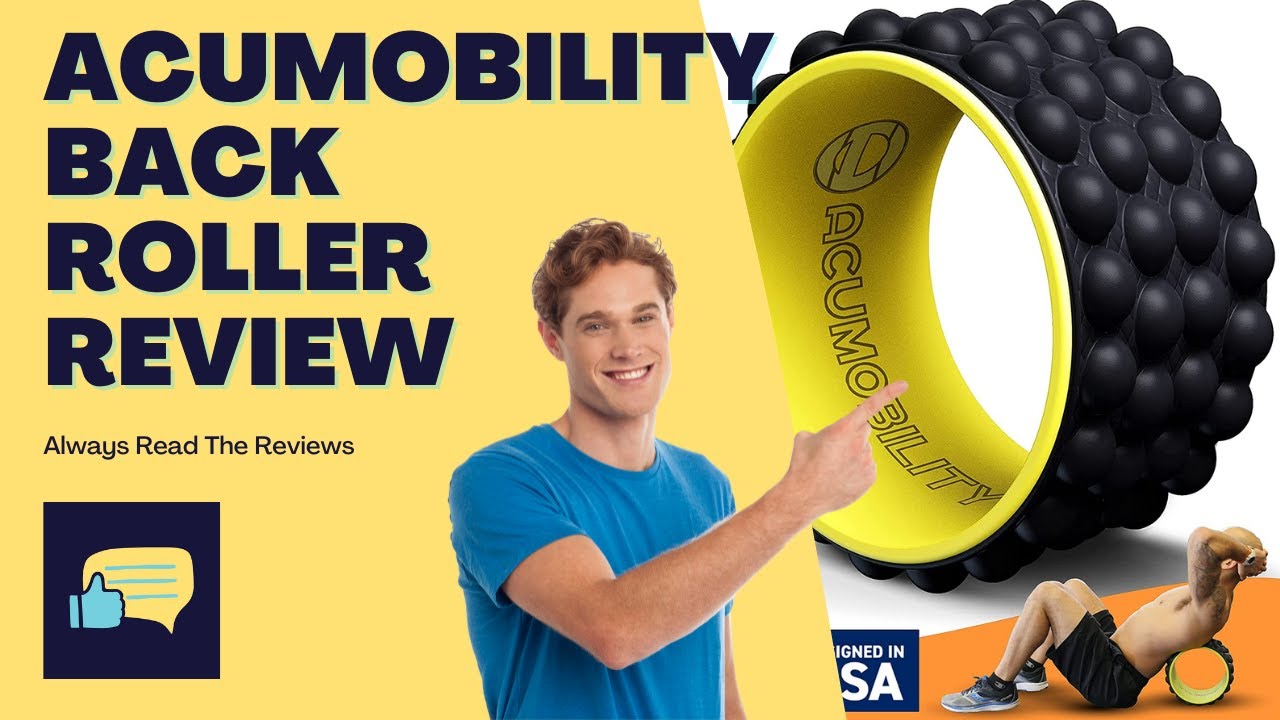 Must Watch Review of Acumobility Back Roller Before You Buy