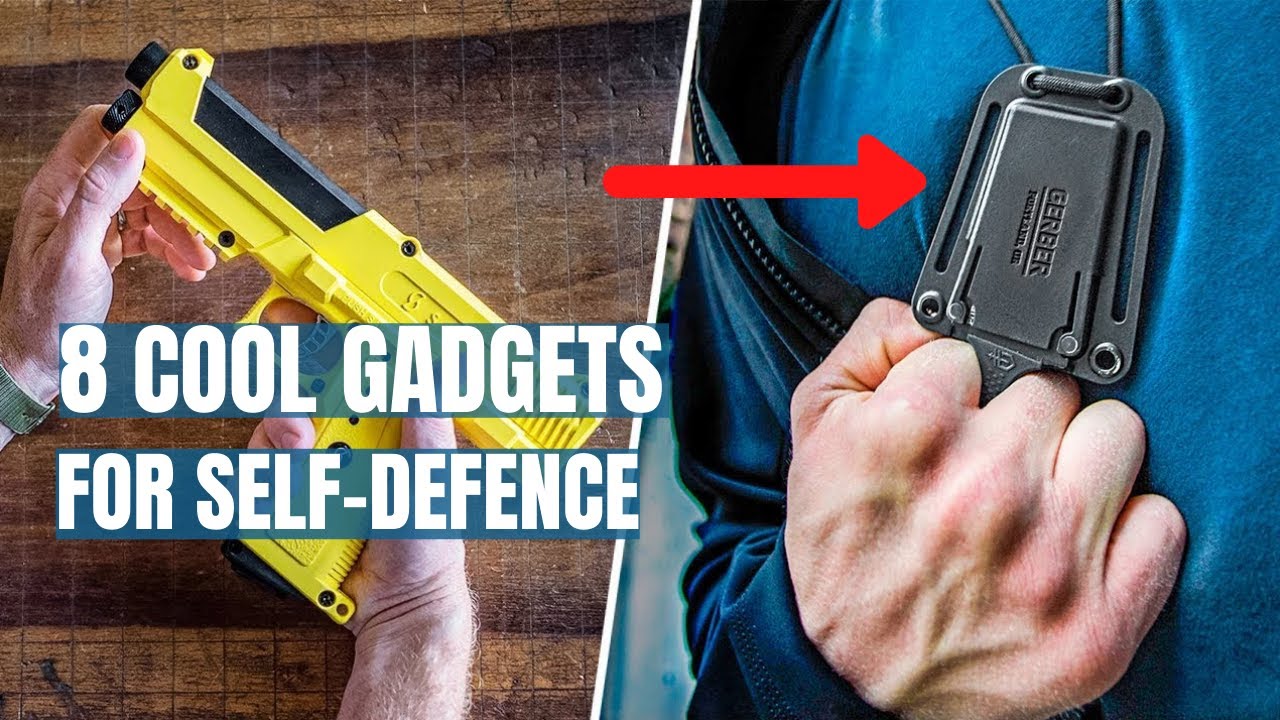 COOL GADGETS FOR SELF DEFENSE 2020