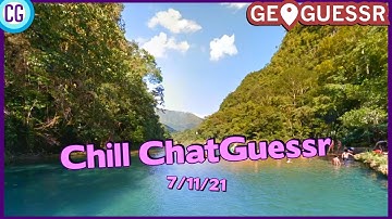 Chill ChatGuessr Challenges with Viewers - Full Stream Archive [7.11.21]