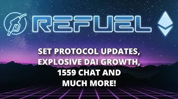 Set Protocol updates, DAI growth, 1559 chat and more - The Daily Gwei Refuel #43 - Ethereum Updates
