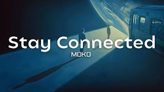 MOKO - Stay Connected (Original Mix) screenshot 4