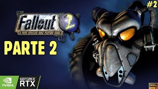 [Parte 2] Fallout 2 1998 Let's Play No Commentary