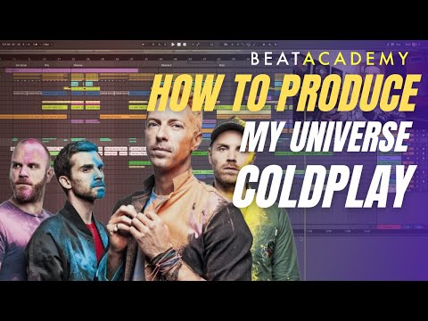 How to Produce: "My Universe" by Coldplay Feat BTS Tutorial