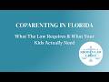 Coparenting in Florida
