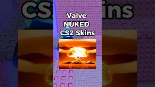 Valve NUKED CS2 Skins???? 😢📉 #cs2 #rant #steam #roblox #valve #rorants