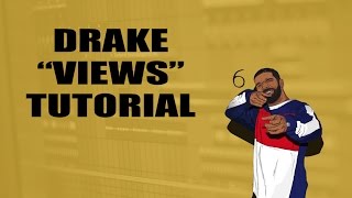 Video thumbnail of "Drake "Views" Tutorial Preview"