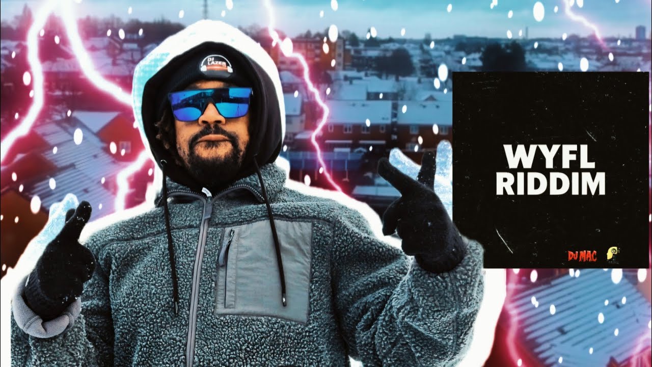 WYFL RIDDIM MIX. DJ Mac  Featuring, Skippa, Nigy Boy, Govana, Jahshii, Chronic Law, Skeng.