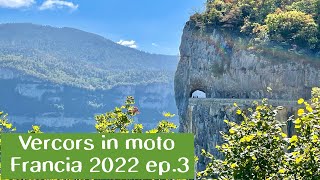 Vercors in moto ep.3 - agosto 2022 - Cirque de Combe Laval