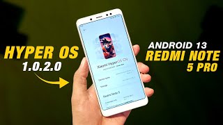 Hyper OS 1.0.2.0 For Redmi Note 5 Pro | Android 13 | Fixed SD Card | AOD & Depth Wallpaper & More