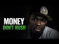 Money Don’t Rush | Hustle Patience Rap | #remix #music #50cent 