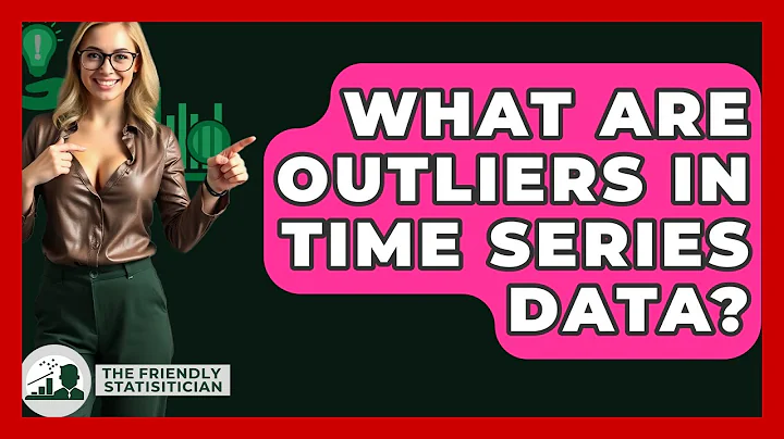 What Are Outliers In Time Series Data? - The Friendly Statistician