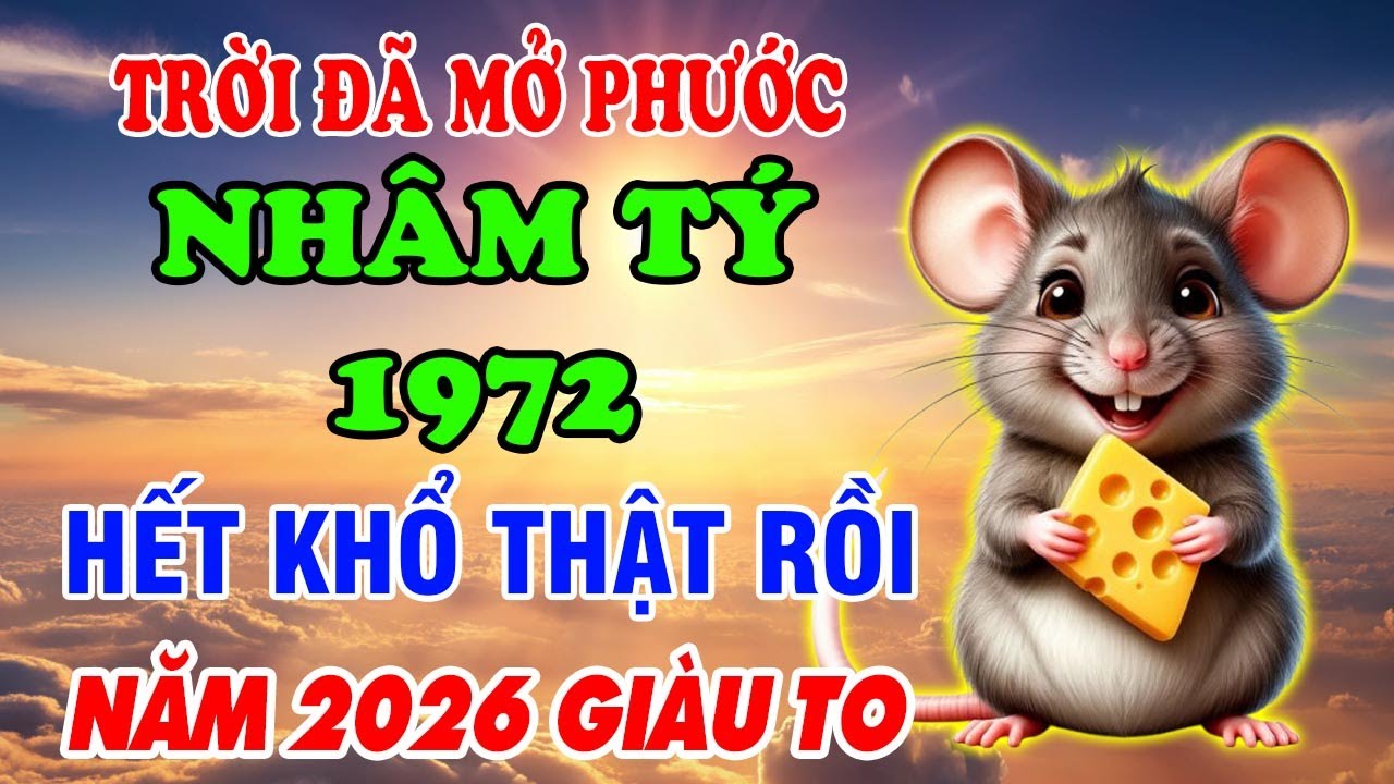 Năm 2026 Tuổi Nhâm Tý 1972 Đổi Đời Giàu Có Tiền Đến Vận Mở Phước Báu Ùn Ùn Kéo Về