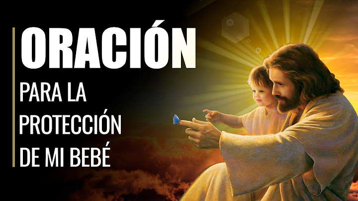🙏 SALMO de Oración y Protección para UN BEBÉ 👶