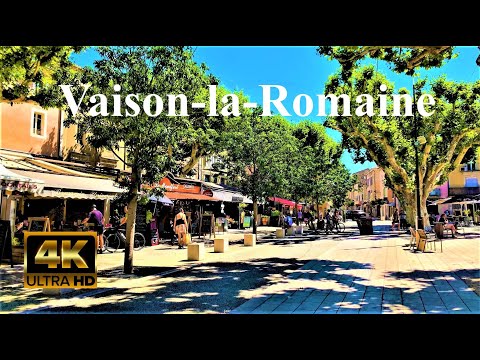 Vaison la Romaine - Visite de la ville - Vaucluse [4K]