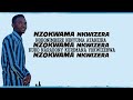 Nzokwama  Nkwizera by Elijah Ndiku