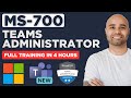 Managing Microsoft Teams Exam MS 700 Full Course Managing Microsoft Teams Exam MS 700 Full Course