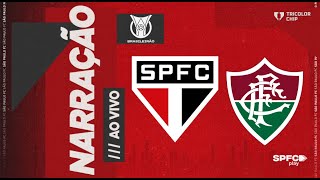 BRASILEIRÃO 2024 | SÃO PAULO X FLUMINENSE | SPFC PLAY