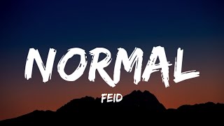 Feid - Normal (Lyrics)