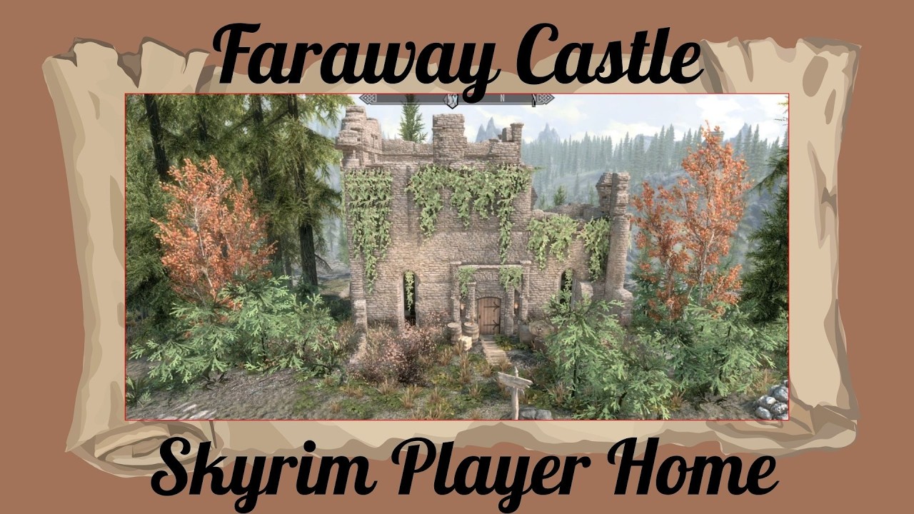 Далёкий замок - Skyrim Special Edition/AE Player Home