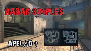 MODIFICAR O RADAR DO CSGO 😱😱 SIMPLE RADAR !!