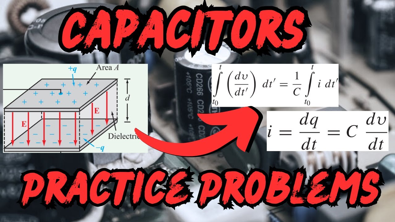 Circuit Analysis of Capacitor | Worked Examples