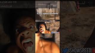funny speed moments #ishowspeed #speed #funny #lol #foryou #gaming #meme #reaction #streamer