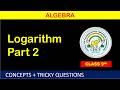 Master Logarithms: Laws, Rules &amp; Problems Solved | Class 9 &amp; 10 Maths for Board Exams