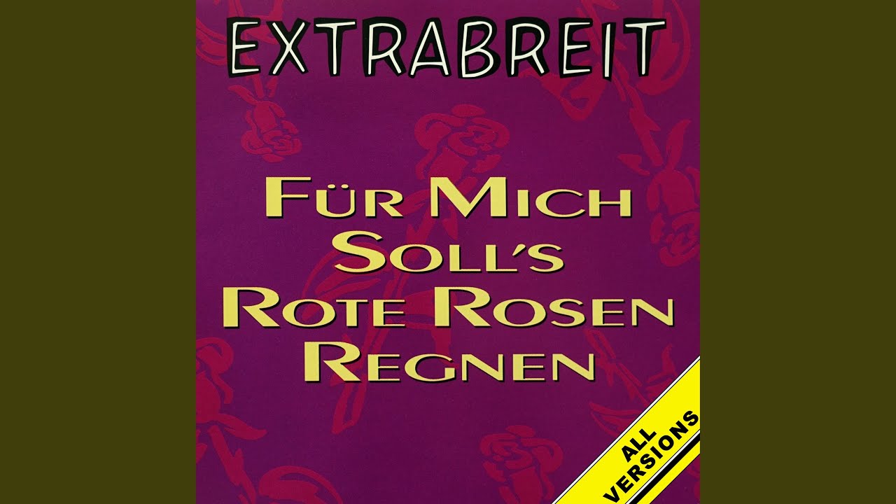 Für Mich Soll's Rote Rosen Regnen Remix Für mich soll's rote Rosen regnen (mit Hildegard Knef) (2022 Remaster