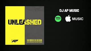 DJ AP MUSIC - UNLEASHED