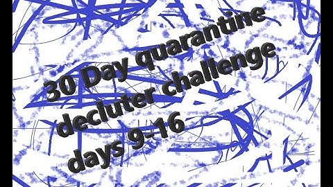 30 day declutter challenge part 2