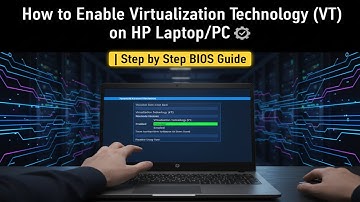 How to Enable Virtualization Technology (VT) on HP Laptop/PC | Step-by-Step BIOS Guide